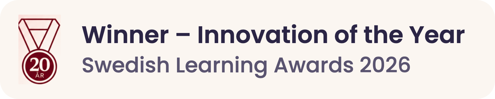 Winner – Innovation of the Year, Swedish Learning Awards 2026